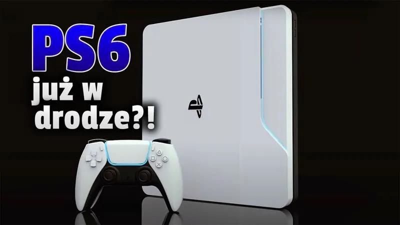 Cena PlayStation 6 – Co trzeba wiedzieć przed podjęciem decyzji o zakupie?