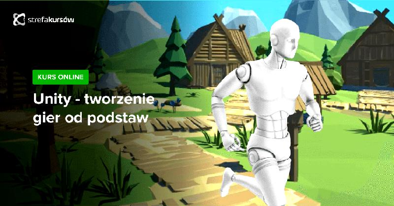 Tworzenie gier w Unity